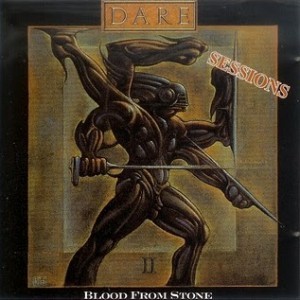 Dare / Blood From Stone - Sessions