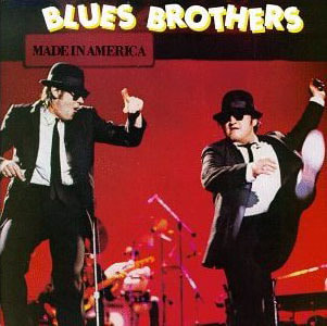 Blues Brothers / Made in America (REMASTERED)