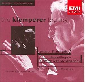 Otto Klemperer / Bruckner: Symphony No. 7, Rameau: Gavotte with Six Variations 