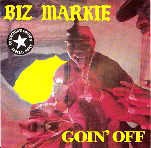 Biz Markie / Goin&#039; Off