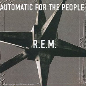R.E.M. / Automatic For The People