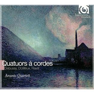 Arcanto Quartet / Debussy, Ravel, Dutilleux: String Quartets (DIGI-PAK, 미개봉)