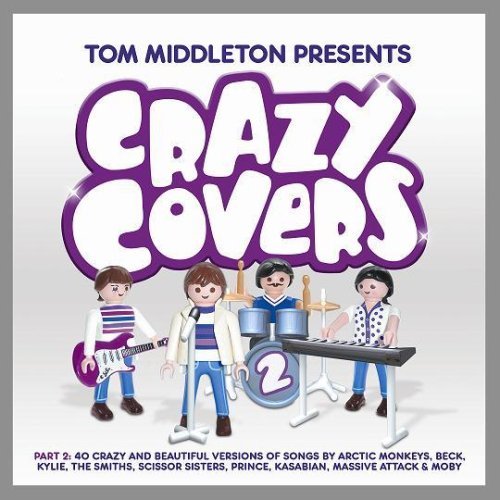Tom Middleton / Crazy Covers 2 (2CD)
