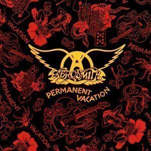 Aerosmith / Permanent Vacation