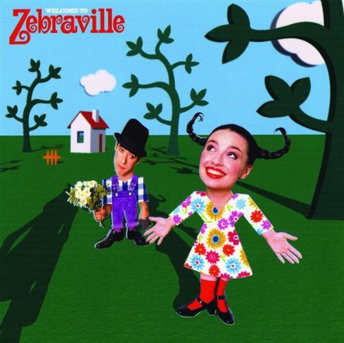 Zebraville / Welcome To Zebraville (DIGI-PAK)