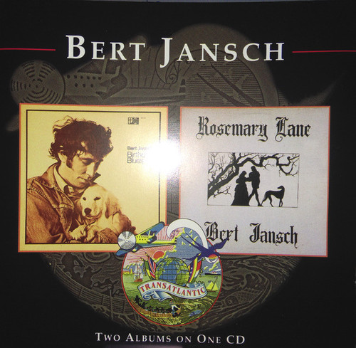 Bert Jansch / Birthday Blues + Rosemary Lane
