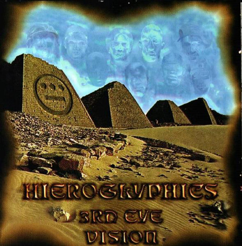 Hieroglyphics / 3rd Eye Vision