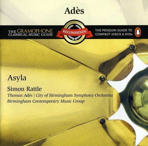 Simon Rattle / Ades: Asyla