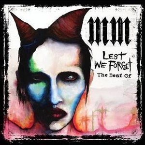 Marilyn Manson / Lest We Forget: The Best Of Marilyn Manson (미개봉)