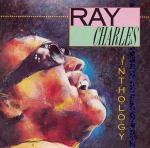 Ray Charles / Anthology