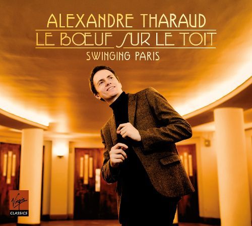 Alexandre Tharaud / Le Boeuf Sur Le Toit - Swinging Paris (DIGI-PAK, 미개봉)