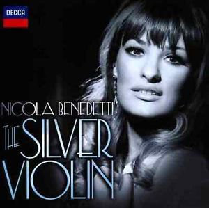Nicola Benedetti / The Silver Violin - Nicola Benedetti Play Film Music (미개봉)
