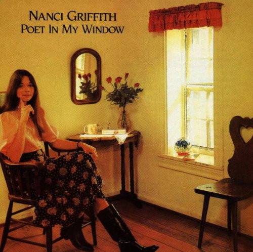 Nanci Griffith / Poet In My Window (미개봉)
