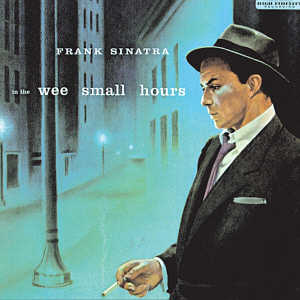 Frank Sinatra / In The Wee Small Hours (REMASTERED)