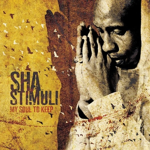 Sha Stimuli / My Soul To Keep