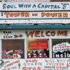 Tower Of Power / Soul With a Capital S: Best of Tower of Power