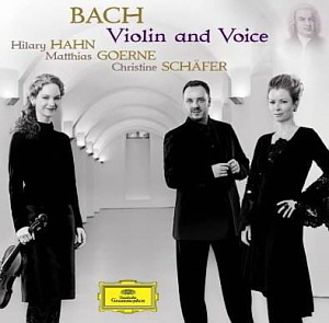 Hilary Hahn / Matthias Goerne / Christine Schafer / Bach: Violin &amp; Voice (미개봉)