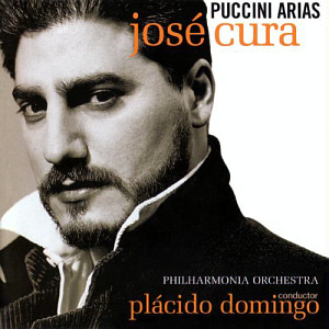 Jose Cura / Puccini Arias (Conductor - Placido Domingo) 