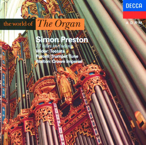 Simon Preston / World of Organ