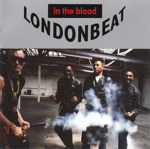 Londonbeat / In The Blood