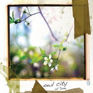 Owl City / Of June (EP)