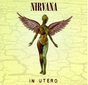Nirvana / In Utero