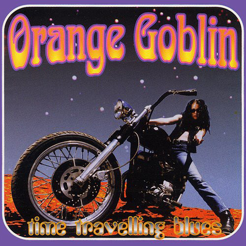 Orange Goblin / Time Travelling Blues (홍보용)