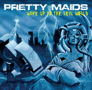 Pretty Maids / Wake Up To The Real World 