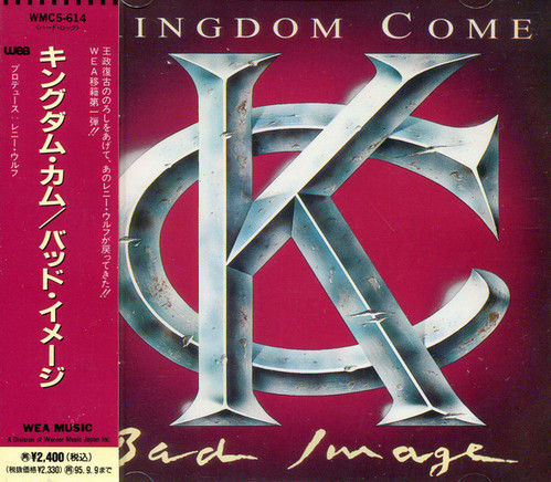 Kingdom Come / Bad Image 