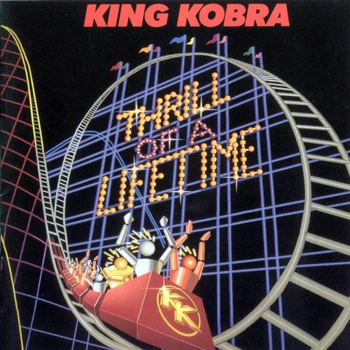King Kobra / Thrill Of A Lifetime (LP MINIATURE)