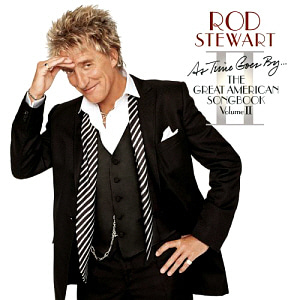 Rod Stewart / As Time Goes By...The Great American Songbook, Vol. 2