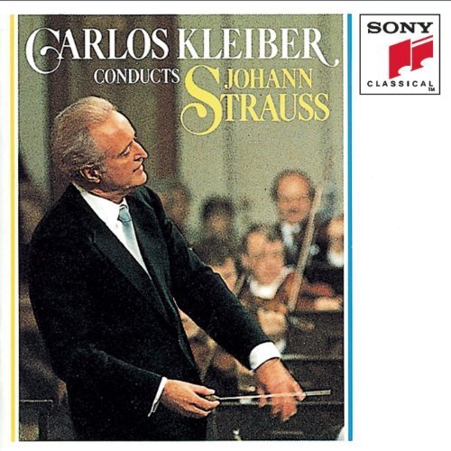 Carlos Kleiber / Carlos Kleiber Conducts Johann Strauss
