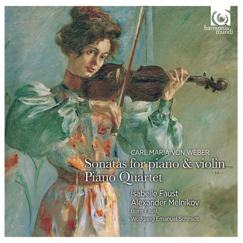 Isabelle Faust / Weber: Six Violin Sonatas &amp; Piano Quartet (미개봉)
