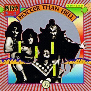Kiss / Hotter Than Hell (REMASTERED)