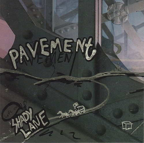 Pavement / Shady Lane (EP)