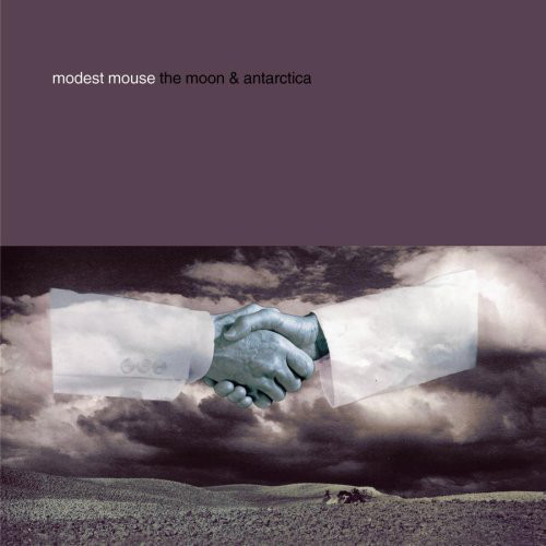 Modest Mouse / The Moon &amp; Antarctica