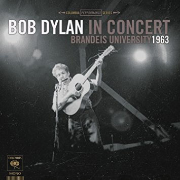 Bob Dylan / In Concert : Brandeis University 1963 (홍보용)