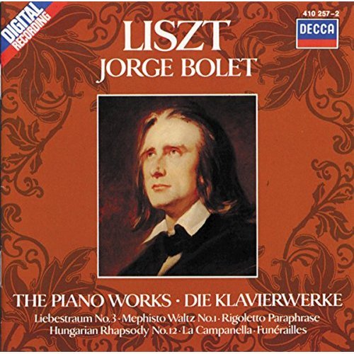 Jorge Bolet / Liszt: Piano Works, Vol. 1 