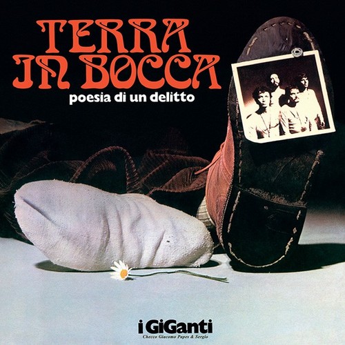 [LP] I Giganti / Terra In bocca: Poesia Per Un Delitto (180g Heavyweight Vinyl LP)