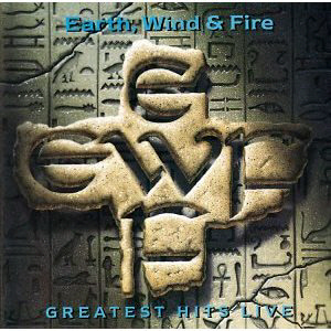 Earth, Wind &amp; Fire / Greatest Hits Live