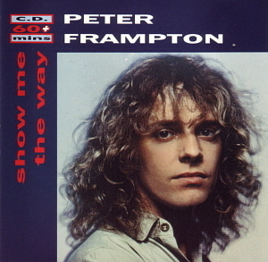 Peter Frampton / Show Me The Way