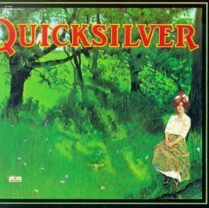 Quicksilver Messenger Service / Shady Groove
