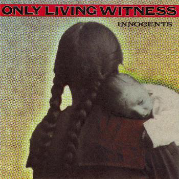 Only Living Witness / Innocents