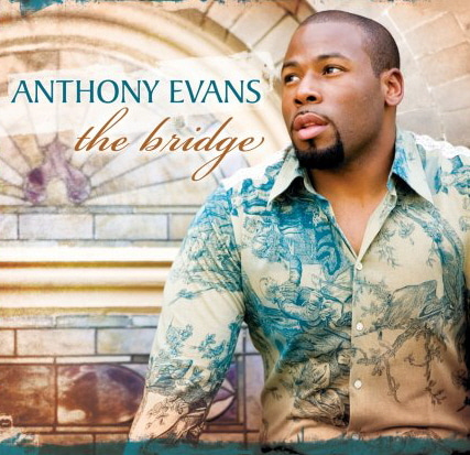 Anthony Evans / The Bridge