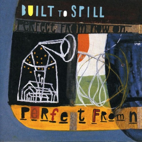 Built To Spill / Perfect From Now On (홍보용)