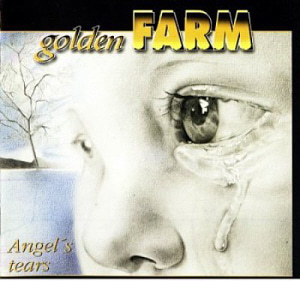 Golden Farm / Angel&#039;s Tears