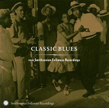 V.A. / Classic Blues (From Smithsonian Folkways Recordings) 