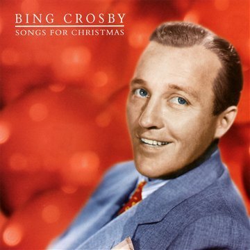 Bing Crosby / Songs For Christmas