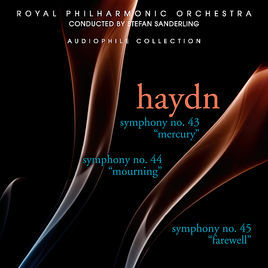 Royal Philharmonic Orchestra &amp; Stefan Sanderling / Haydn: Symphonies 43, 44, &amp; 45