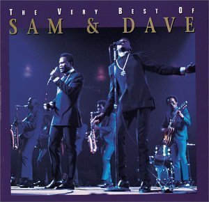 Sam &amp; Dave / The Very Best of Sam &amp; Dave